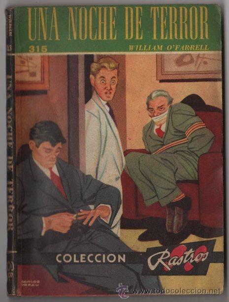 C&oacute;mics: COLECCION RASTROS # 315 ACME 1959 UNA NOCHE DE TERROR, W. O&acute;FARRELL 128 PAG, BOLSILIBRO IMPECABLE