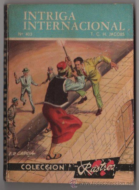 C&oacute;mics: COLECCION RASTROS # 403 ACME 1962 INTRIGA INTERNACIONAL, T. JACOBS 128 PAG, BOLSILIBRO IMPECABLE