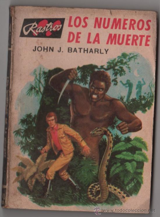 C&oacute;mics: COLECCION RASTROS # 611 ACME 1972 LOS NUMEROS DE LA MUERTE, J. BATHARLY 128 P, BOLSILIBRO IMPECABLE