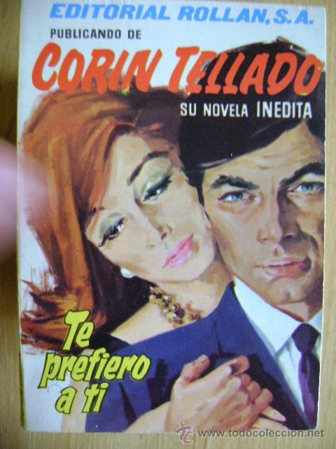 C&oacute;mics: Cor&iacute;n Tellado, Editorial Roll&aacute;n #55 Te prefiero a ti - Foto 1