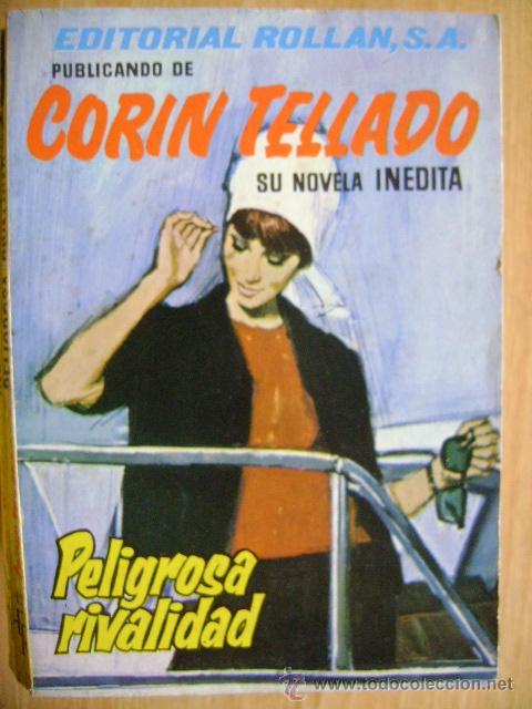C&oacute;mics: Cor&iacute;n Tellado, Editorial Roll&aacute;n #67 Peligrosa rivalidad - Foto 1