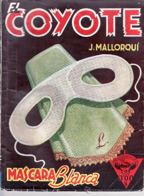 C&oacute;mics: COYOTE PRIMERA EDICION - N&ordm; 44 - MASCARA BLANCA - Foto 1