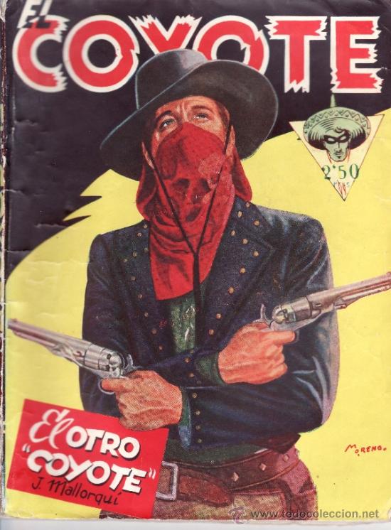 C&oacute;mics: COYOTE PRIMERA EDICION - N&ordm; 6 - EL OTRO COLLOTE - Foto 1