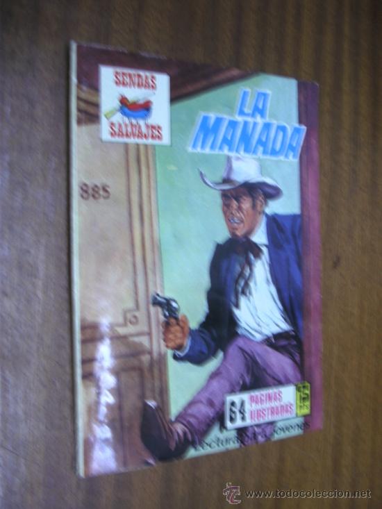 Fumetti: LA MANADA / COLECCI&Oacute;N SENDAS SALVAJES N&ordm; 285 / PRODUCCIONES EDITORIALES