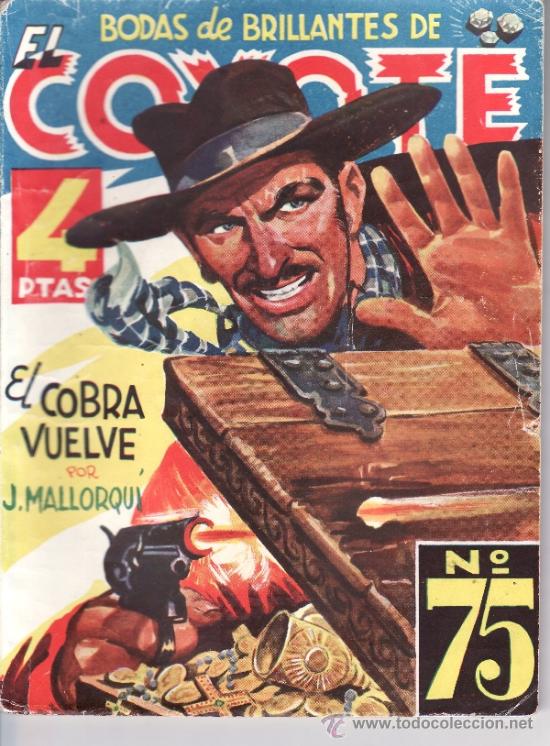 C&oacute;mics: COYOTE PRIMERA EDICION - N&ordm; 75 EL COBRA VUELVE - Foto 1