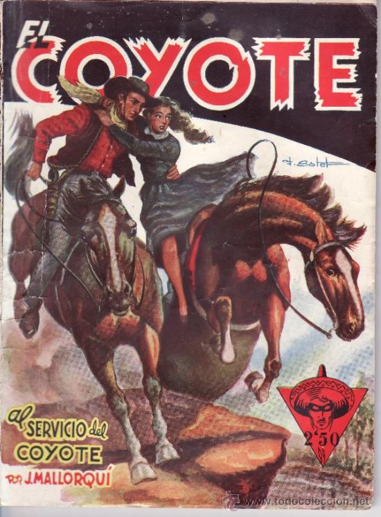 C&oacute;mics: COYOTE PRIMERA EDICION - N&ordm; 22 AL SERVICIO DEL COYOTE - Foto 1