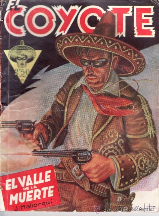 C&oacute;mics: COYOTE PRIMERA EDICION - N&ordm; 3 EL VALLE DE LA MUERTE - Foto 1