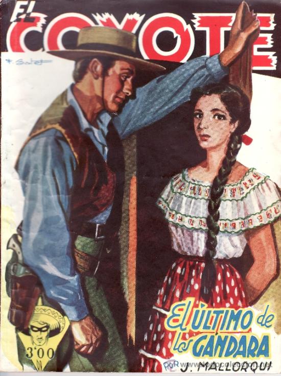 C&oacute;mics: EL COYOTE PRIMERA EDICION - N&ordm; 51 EL ULTIMO DE GANDARA - Foto 1
