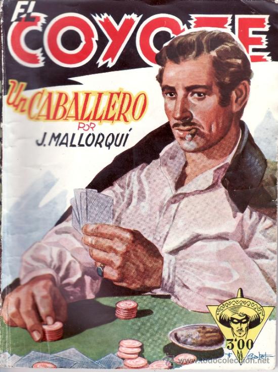 C&oacute;mics: EL COYOTE PRIMERA EDICION - N&ordm; 38 UN CABALLERO - Foto 1