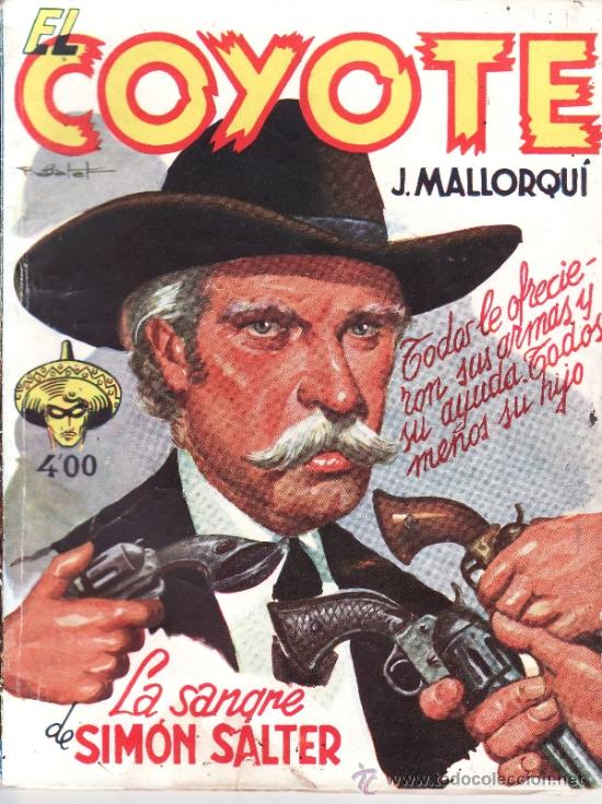 C&oacute;mics: EL COYOTE PRIMERA EDICION - N&ordm; 105 - LA SANGRE DE SIMON SALTER - Foto 1