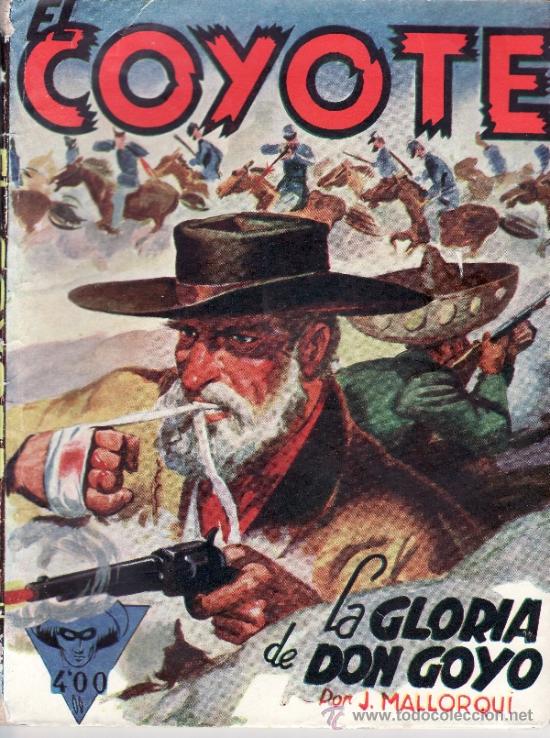 C&oacute;mics: EL COYOTE PRIMERA EDICION - N&ordm; 95 LA GLORIA DE DON - Foto 1