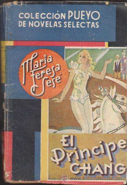 C&oacute;mics: Colecci&oacute;n Pueyo n&ordm;  62. El Pr&iacute;ncipe Chang. - Foto 1