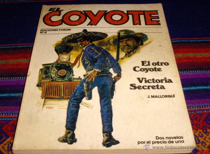 C&oacute;mics: EL COYOTE N&ordm; 4. EDICIONES FORUM 1983. . - Foto 1