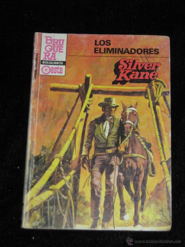 C&oacute;mics: OESTE - 697 - LOS ELIMINADORES - SILVER KANE - Foto 1