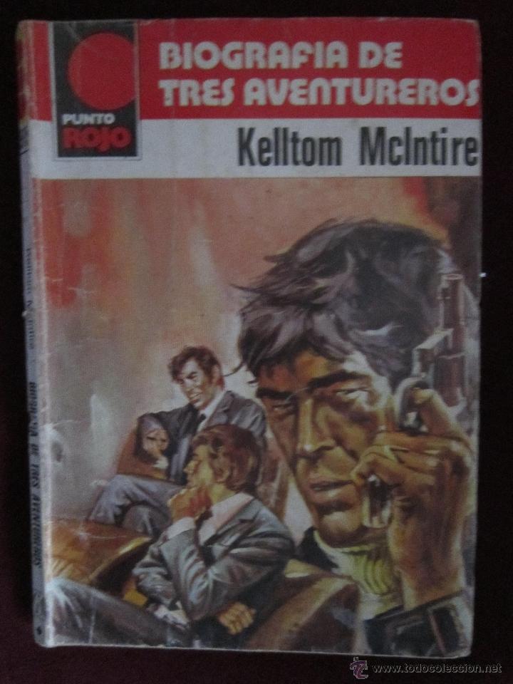 C&oacute;mics: Punto Rojo N&ordm; 975. Biograf&iacute;a de tres aventureros. Kelton McIntire. Bolsilibros Policiaco Bruguera