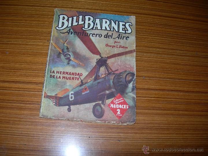 C&oacute;mics: BILL BARNES  N&ordm; 31 DE MOLINO - Foto 1