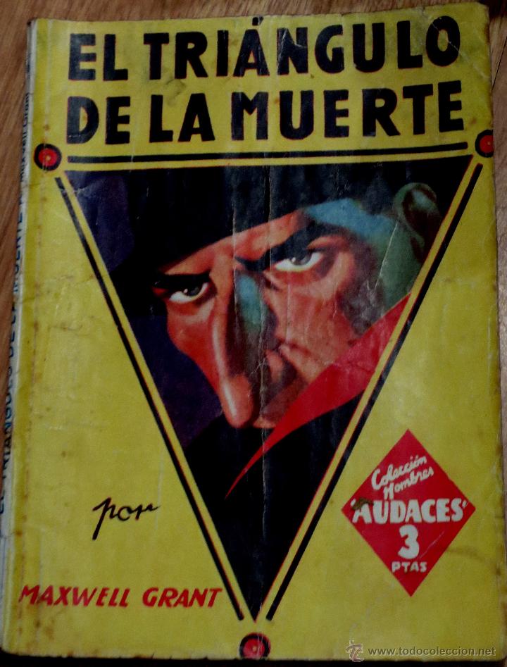 C&oacute;mics: EL TRI&Aacute;NGULO DE LA MUERTE N&ordm; 16 MAXWELL GRANT EDITORIAL MOLINO A&Ntilde;O 1948 - Foto 1