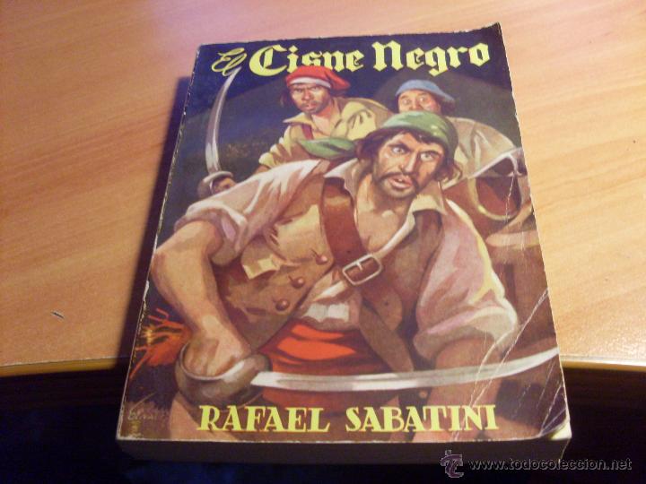 Fumetti: EL CISNE NEGRO (RAFAEL SABATINI) 1947 (COIB101)