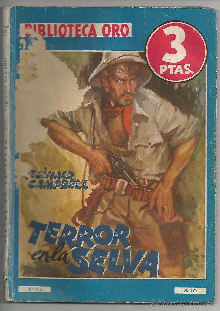 Comics : BIBLIOTECA ORO N&ordm; 181 - TERROR EN LA SELVA - REGINALD CAMPBELL - MOLINO 1945
