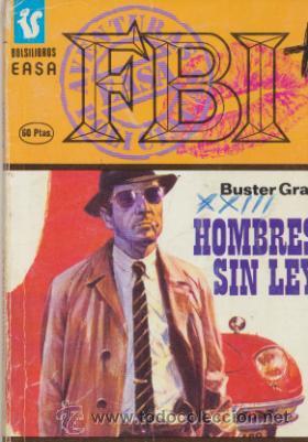C&oacute;mics: F B I n&ordm;  321. Hombres sin ley. Easa. - Foto 1