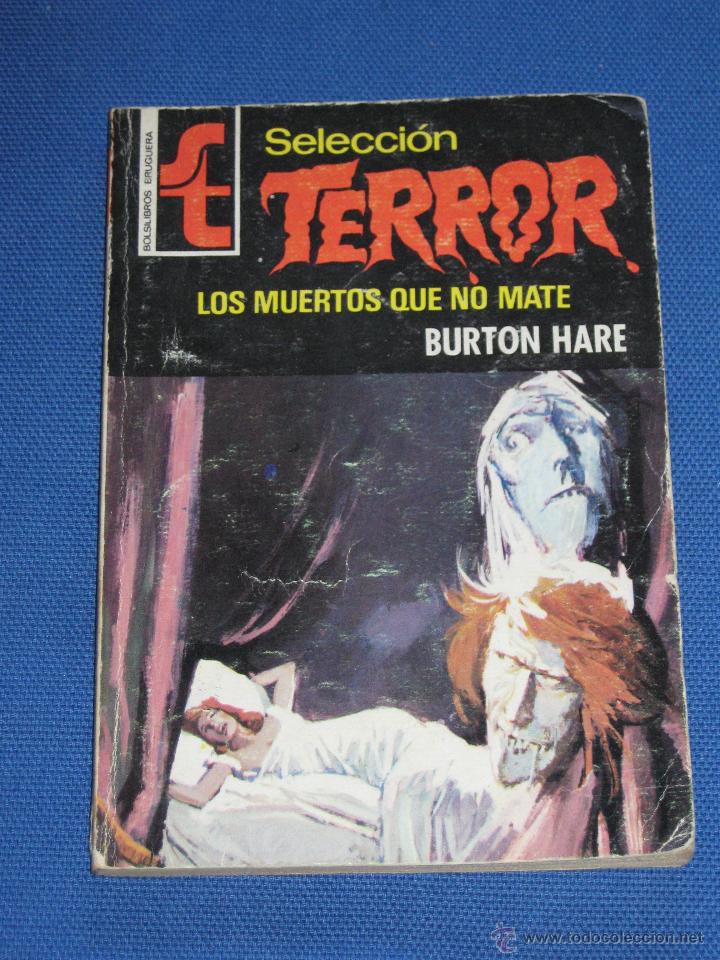 C&oacute;mics: SELECCION TERROR - LOS MUERTOS QUE NO MAT&Eacute; - BURTON HARE - N&ordm; 210 - Foto 1