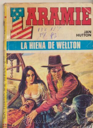 C&oacute;mics: Laramie n&ordm;  45. La Hiena de Wellton. Ediciones Alonso. - Foto 1