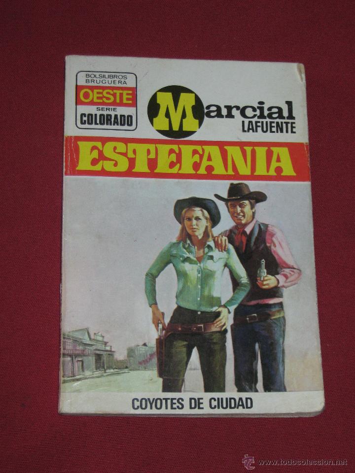 Comics: COLECCION OESTE SERIE COLORADO - COYOTES DE CIUDAD - ESTEFANIA - N&ordm; 908