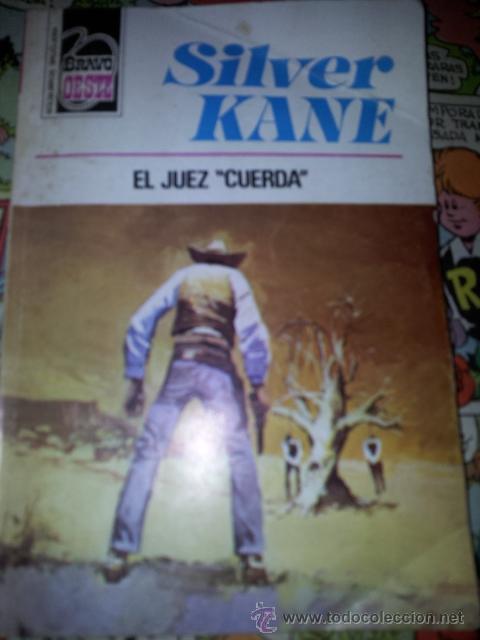 C&oacute;mics: BRAVO OESTE-SILVER KANE-EL  JUEZ CUERDA