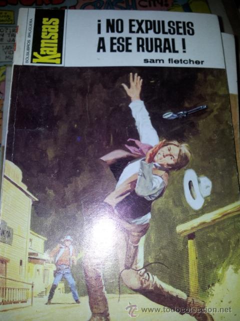 C&oacute;mics: KANSAS - SAM FLETCHER - NO EXPULSEIS A ESE RURAL - Foto 1