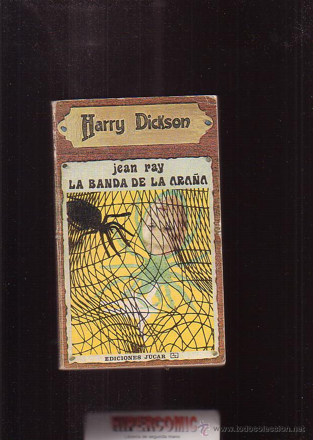 C&oacute;mics: HARRY DICKSON N&ordm; 2 , LA BANDA DE LA ARA&Ntilde;A. - Foto 1