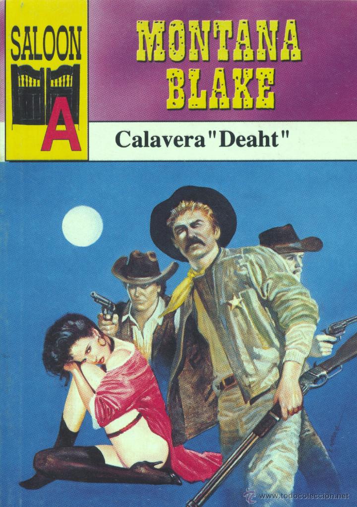 C&oacute;mics: Saloon. Montana Blake. Calavera Deaht - Foto 1