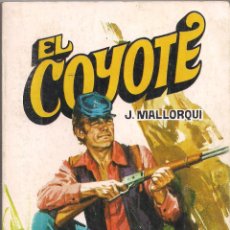 Cómics: EL COYOTE Nº 124 J. MALLORQUI EDITORIAL FAVENCIA 1975. Lote 47679123