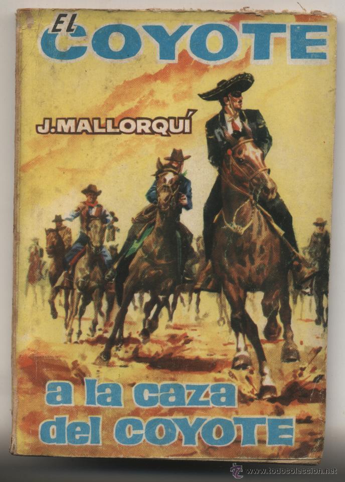 C&oacute;mics: El Coyote n&ordm;  95. J. Mallorqu&iacute;. Edit. Cid. - Foto 1