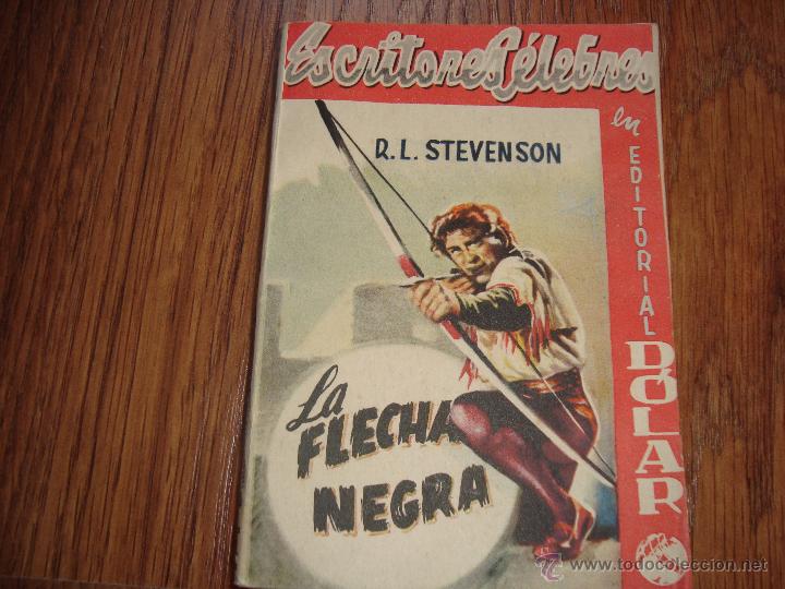 C&oacute;mics: escritores celebres n. 47 r.l.stevenson . dolar