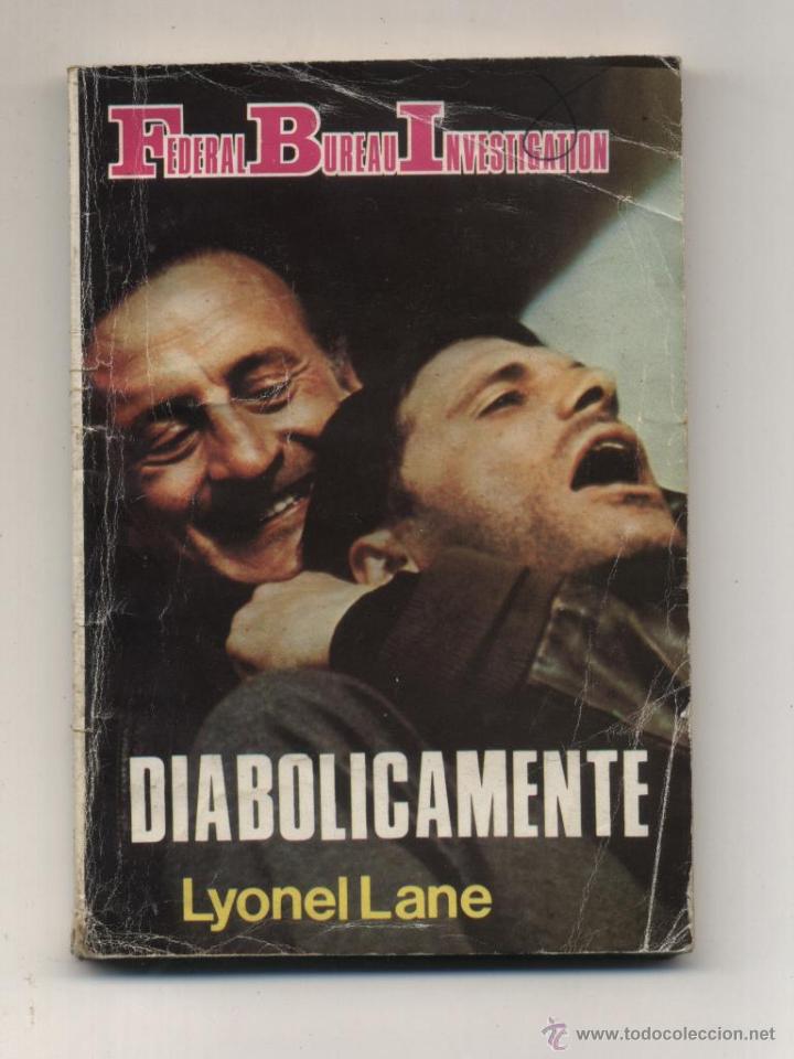C&oacute;mics: Federal Bureau Investigation n&ordm; 296. Diabolicamente. - Foto 1