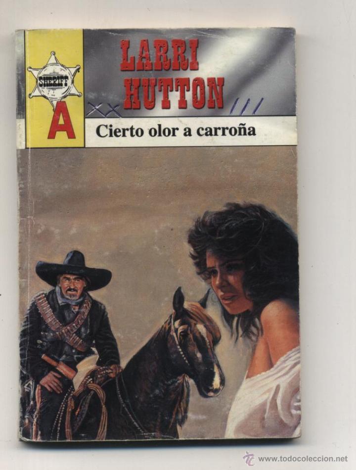 C&oacute;mics: Sheriff n&ordm;  9. Astri. Cierto olor a carro&ntilde;a. - Foto 1