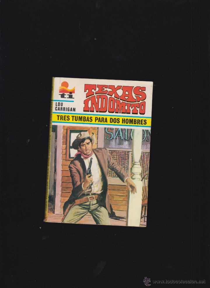 C&oacute;mics: TEXAS INDOMITO N&ordm; 25 / LOU CARRIGAN -ED. EDICIONES ALONSO 1976 - Foto 1