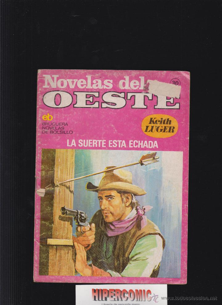 C&oacute;mics: NOVELAS DEL OESTE N&ordm; 30 - KEITH LUGER - Foto 1