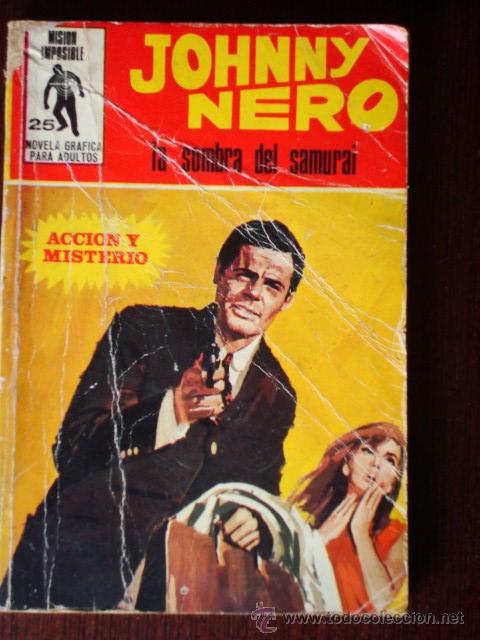 C&oacute;mics: Johnny Nero - La sombra del samurai (colecci&oacute;n Mision Imposible) Euredit 1971 - Foto 1