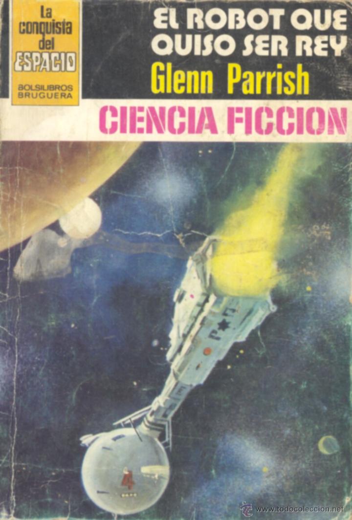 C&oacute;mics: La conquista del espacio n&ordm;559. Bruguera, 1981, Glenn Parrish - Foto 1