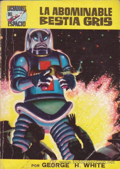 C&oacute;mics: NOVELA COLECCION LUCHADORES DEL ESPACIO N&ordm; 6 - Foto 1