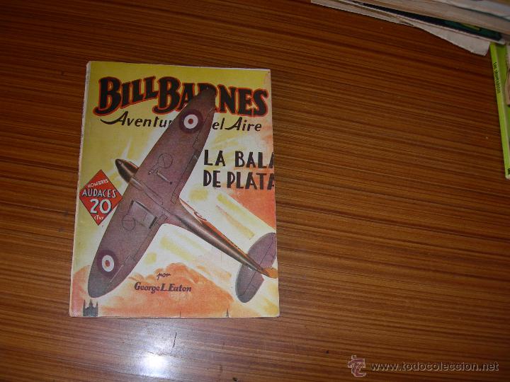 C&oacute;mics: BILL BARNES  N&ordm; 58  DE MOLINO - Foto 1