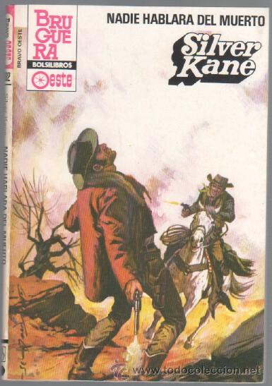 C&oacute;mics: BRAVO OESTE N&ordm; 1182 SILVER KANE - MUY NUEVA - Foto 1