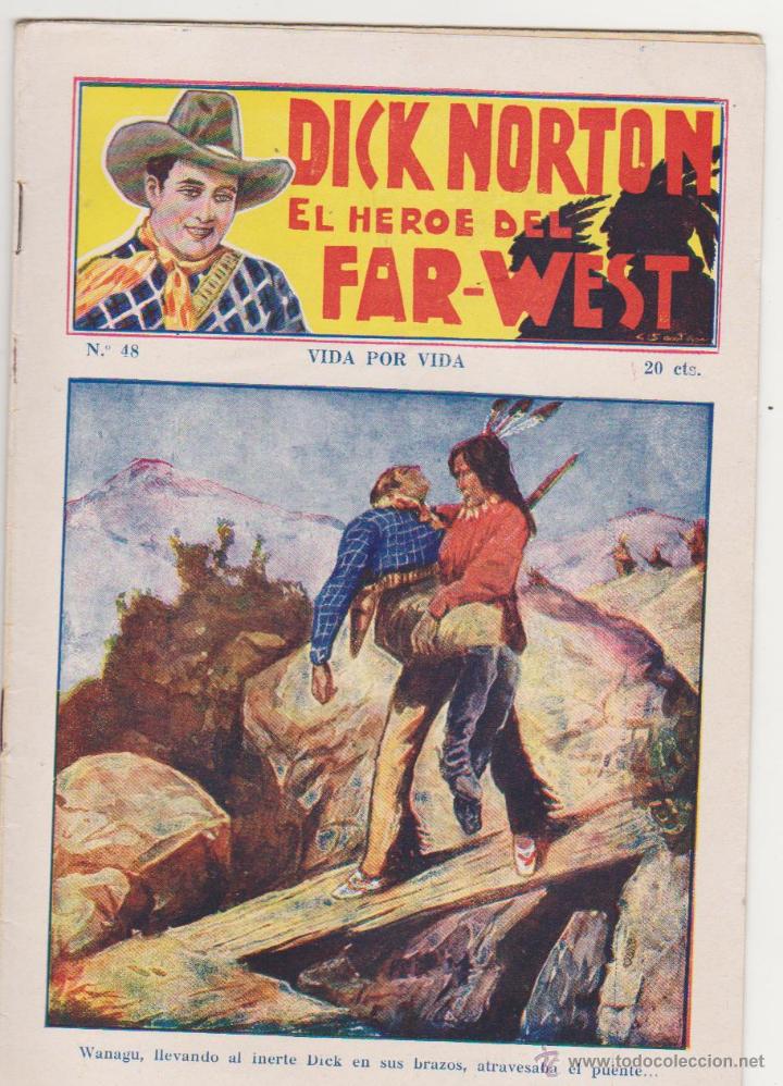 C&oacute;mics: Dick Norton El H&eacute;roe del Far - West n&ordm;  48. Editorial Vecchi A&ntilde;os 20. - Foto 1
