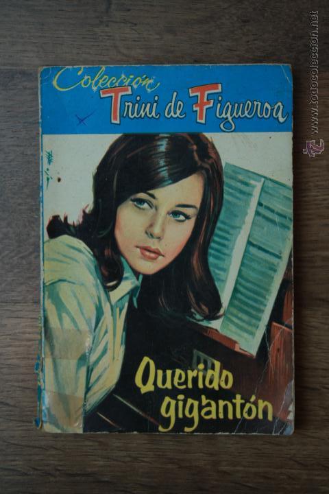 C&oacute;mics: Colecci&oacute;n Trini de Figueroa - Querido gigant&oacute;n - n&ordm; 7 - 1963 - Foto 1