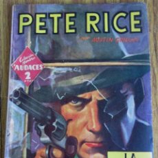 Cómics: PETE RICE - LA VENGANZA DEL VIGILANTE - POR AUSTIN GRIDLEY - COLECCIÓN HOMBRES AUDACES MOLINO 1943