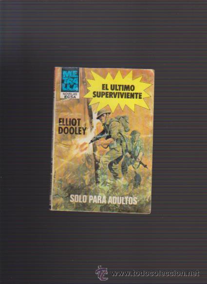 C&oacute;mics: METRALLETA N&ordm; 111 - EL &Uacute;LTIMO SUPERVIVIENTE - ELLIOT DOOLEY - EDICIONES CERES 1982 - Foto 1
