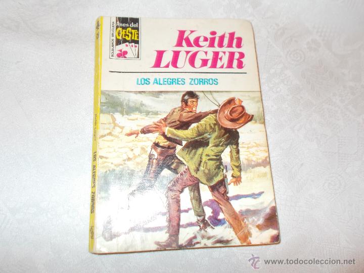 C&oacute;mics: KEITH LUGER Los alegres zorros - Foto 1