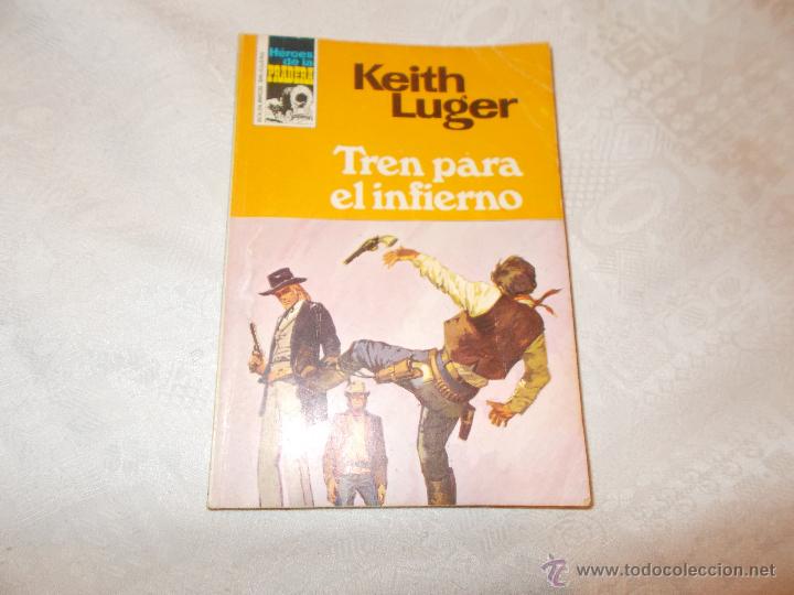 C&oacute;mics: KEITH LUGER Tren para el infierno - Foto 1