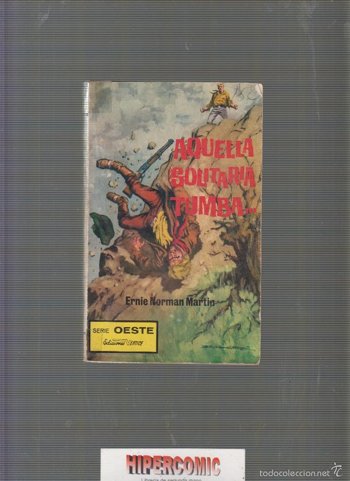 C&oacute;mics: AQUELLA SOLITARIA TUMBA ../ ERNIE NORMAN MARTIN -ED. EDICONES VERTICE